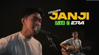 Live@ERA : Janji - Aziz Harun