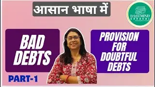 Bad Debts Explained in Hindi | Part 1 | Commerce