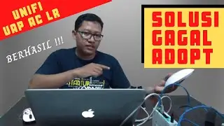 Solusi Gagal Adopt pada Unifi - Update Unifi UAP AC LR