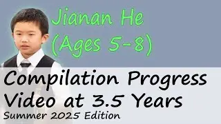 Jianan He Violin Progress Video After 3.5 Years (2025)