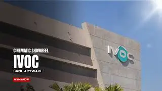 IVOC Sanitarywares Factory Showreel | Cinematic Industrial Film by Dfine Studios