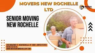 Senior Moving New Rochelle | Movers New Rochelle Ltd | www.moversnewrochelleny.com