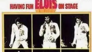 Having Fun With Elvis On Stage Vol 1 Part A