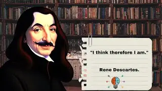 Exploring the Meaning and Significance of 'I Think, Therefore I Am'