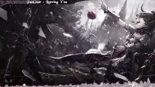 Nightcore - Leaving You [PsoGnar]