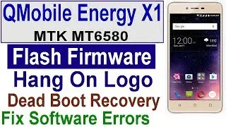 Как прошить QMobile Energy X1, файл прошивки QMobile Energy X1, прошивка QMobile Energy x1, HangOnLogo