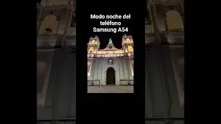 Modo noche del #samsunga54
