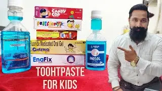 BEST TOOTHPASTE FOR KIDS | बच्चो के लिए कोनसा टूथपेस्ट इस्तेमाल करें | #vlog #dentist