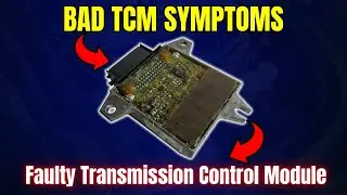 Signs of a Faulty Transmission Control Module ||