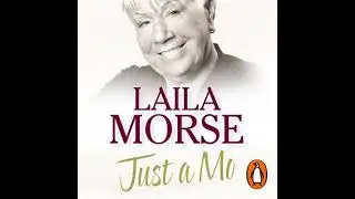 Just a Mo: My Story by Laila Morse