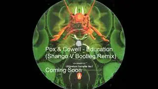 Carl Cox & Eric Powell - Pox & Cowell -  Education (Shango V 2019 Bootleg Remix) Promo