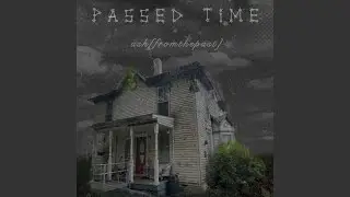 Passed Time