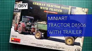 Miniart 1/35 German Tractor D8506 with Trailer (38038) Review