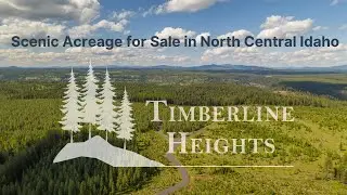 Rural Idaho Living Starts Here | Timberline Heights Land for Sale