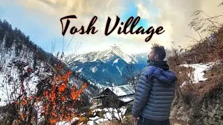 Tosh Himachal - Hippie Village Near Kasol | A Winter Journey