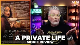 A Private Life (2025) Movie Review | Vie Priv&eacute;e