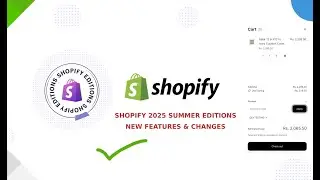 Shopify Theme Update! | Shopify 2025 Summer Editions Update | Discount Code Apply on Cart Update