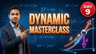 Engineering Mechanics Day 9: Intro to Dynamics, Kinematics & Work-Energy | GATE