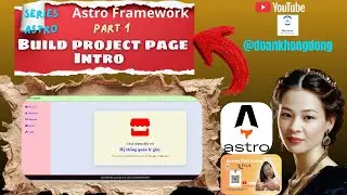 🔥Part 1 Astro Admin UI (Static) | Giao Diện Mồi Cho Backend System