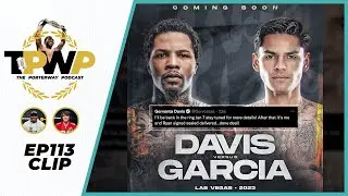 Tank Davis vs Ryan Garcia is OFFICIAL&mdash;Early Preview and Predictions