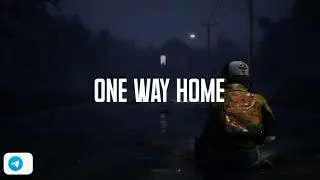 Путь домой | ONE WAY HOME