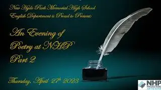 An Evening of Poetry at New Hyde Park Memorial High School Thursday April 27th 2023 (Part 2)