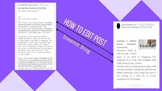 How To Edit Post On Steemit Blog | Make Beautiful Post On Steemit Easily