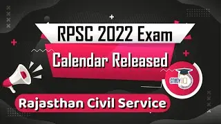 RPSC Calendar 2022 Released | Rajasthan Prelims Important Dates | Complete Syllabus, RPSC RAS Exams