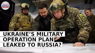 Ukraine's Military Operation Plan Leak: Putin Outsmarts Zelenskyy in 2-Year War
