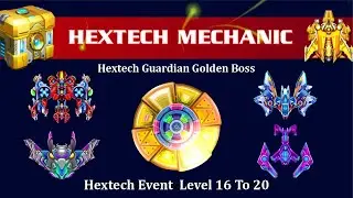 Galaxy Attack: Alien Shooting | New Hextech Mechanic Event 2023 | Level 16 To 20 | By Apache Gamers