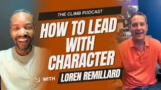 Chamber of Commerce CEO Loren Remillard on Family, Criticism, & Leadership