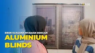 ALUMINIUM BLINDS - RAHASIA RUANGAN NYAMAN - SOLUSI RUANGAN GERAH, SUMPEK, SILAU