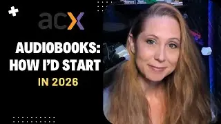 Starting Audiobook Production in 2026: What I&rsquo;d Do If I Were You