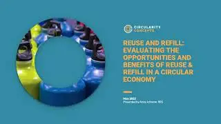 Circularity Concepts - Reuse and Refill Models