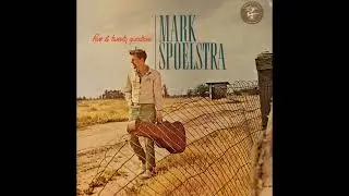 Mark Spoelstra -  Five And Twenty Questions