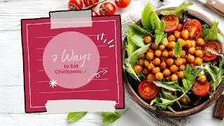 7 Chickpea Glow Recipes 💛🌿 High Protein, Vegan & Gluten Free Magic!