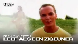 Frank Van Etten - Leef Als Een Zigeuner