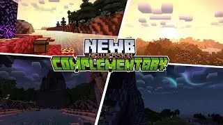 Newb X Complementary Shaders | Support RenderDragon (New Version 2025)