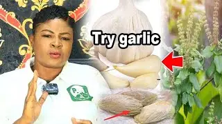 Take garlic instead of energy drinks. HEALTH BENEFITS of garlic, nunum plant & akokomesa