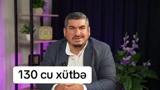 Nehcul belageden xutbe Mircefer Eyyubov