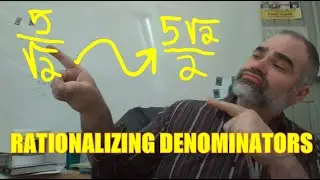 Rationalizing Denominators. Square roots and Radicals EP 3