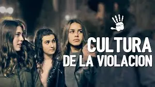 CULTURA DE LA VIOLACIÓN y la juventud