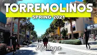 Torremolinos Old Town Latest Update Spring 2021 Costa del Sol | M&aacute;laga, Spain [4K 60fps]