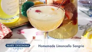 Homemade Limoncello Sangria Recipe | Mary DiSomma