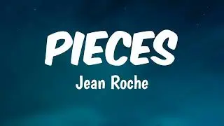 Jean Roche - Pieces (Lyrics In Arabic)