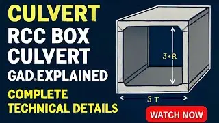 How To Read RCC Culvert Drawing For Beginners Explained In Details| Slab,Haunch, ShearKey,Filter .