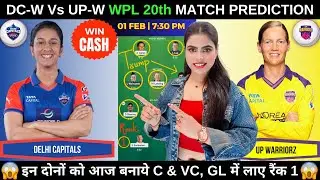 DC-W vs UP-W Today Match Prediction | DC W vs UPW W Dream11 Prediction | WPL 2026 20th Match