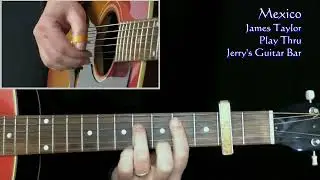 James Taylor - Mexico Guitar Play Through | Full Song Cover