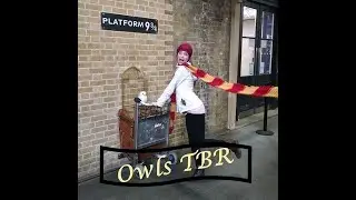 O.W.L.s TBR