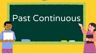 Past ContinuousTense in English Grammar || Learn  Past Tense Rules With Examples